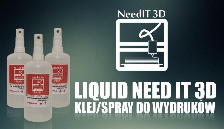 Klej Liquid Need IT 3D do wydruków